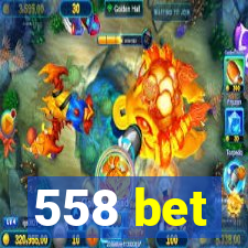 558 bet